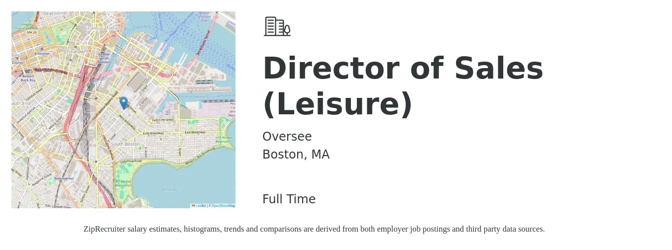 Oversee job posting for a Director of Sales (Leisure) in Boston, MA with a salary of $150,000 to $200,000 Yearly with a map of Boston location.