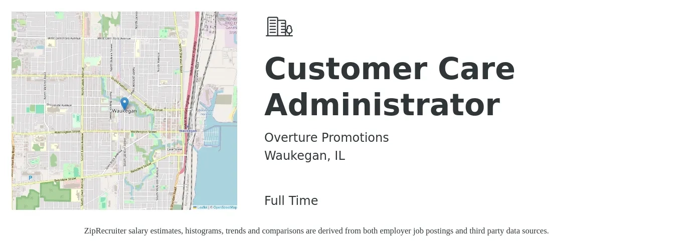 Overture Promotions job posting for a Customer Care Administrator in Waukegan, IL with a salary of $17 to $22 Hourly with a map of Waukegan location.