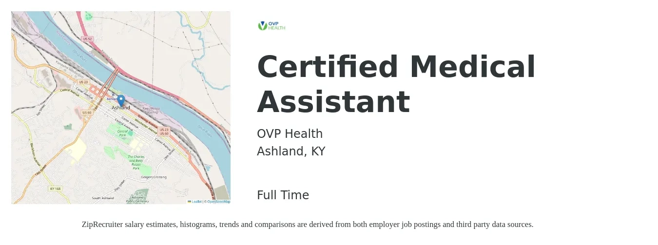 OVP Health job posting for a Certified Medical Assistant in Ashland, KY with a salary of $15 to $19 Hourly with a map of Ashland location.