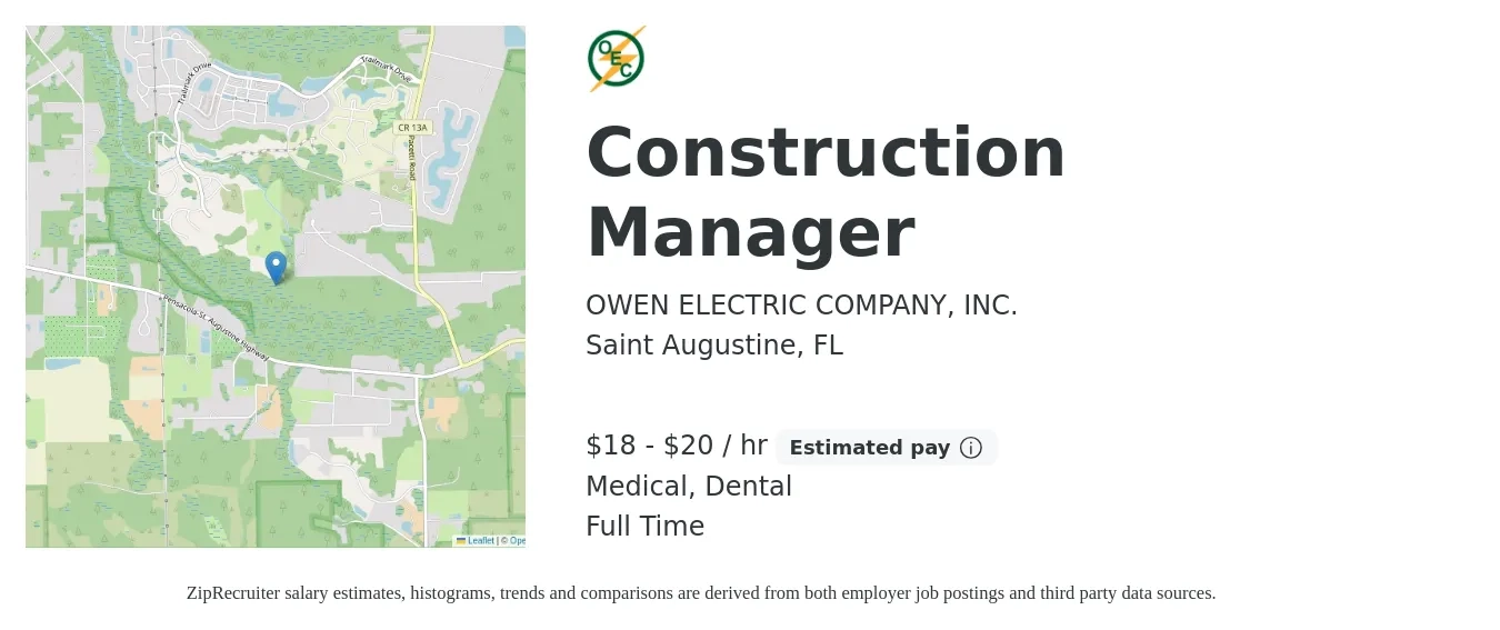 OWEN ELECTRIC COMPANY, INC. job posting for a Construction Manager in Saint Augustine, FL with a salary of $19 to $21 Hourly and benefits including dental, medical, and pto with a map of Saint Augustine location.