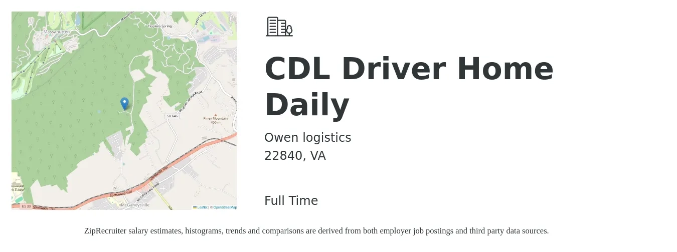 Owen logistics job posting for a CDL Driver Home Daily in 22840, VA with a salary of $78,000 Yearly with a map of 22840 location.