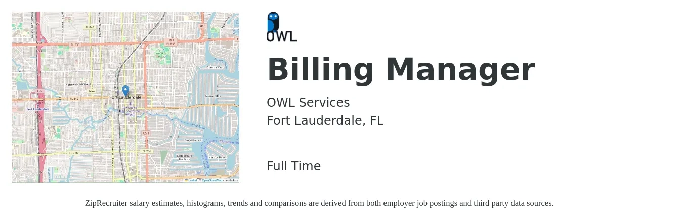 OWL Services job posting for a Billing Manager in Fort Lauderdale, FL with a salary of $59,000 to $82,900 Yearly with a map of Fort Lauderdale location.