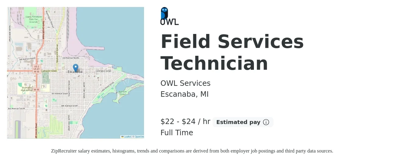 OWL Services job posting for a Field Services Technician in Escanaba, MI with a salary of $23 to $25 Hourly with a map of Escanaba location.