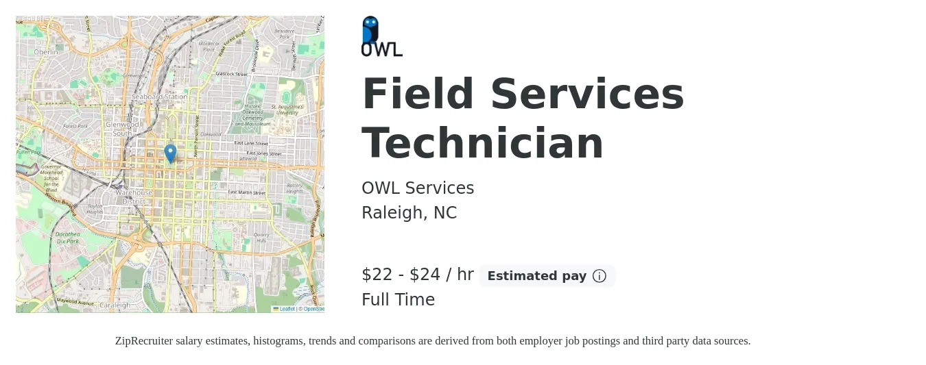 OWL Services job posting for a Field Services Technician in Raleigh, NC with a salary of $23 to $25 Hourly with a map of Raleigh location.