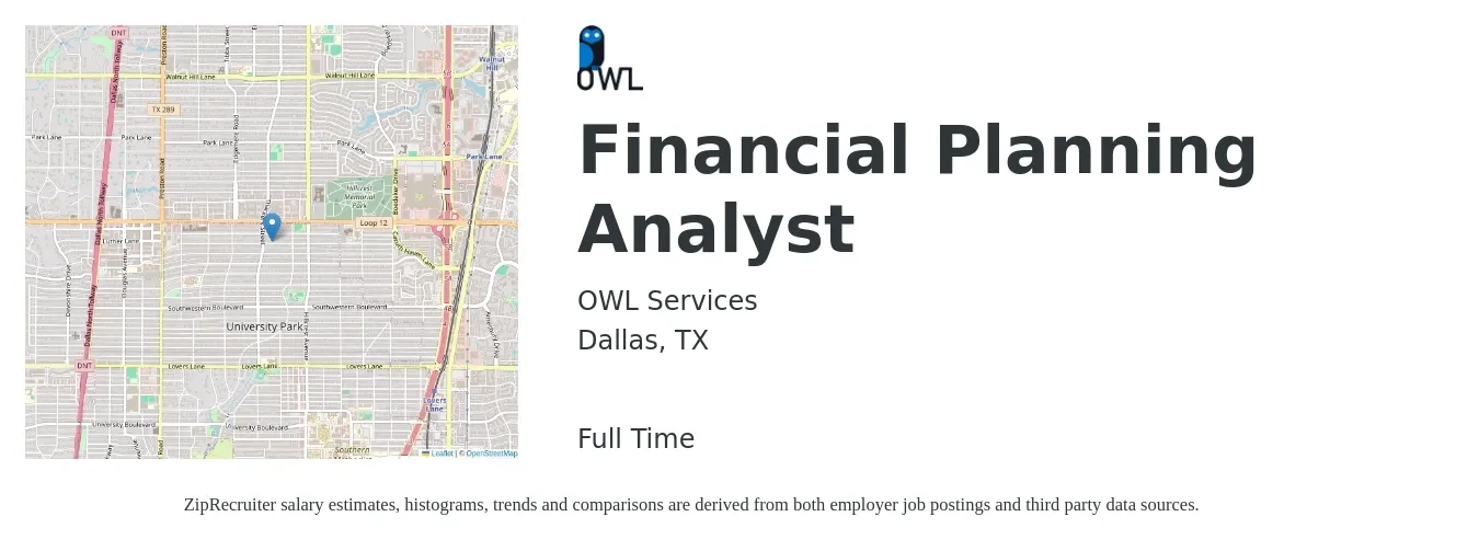 OWL Services job posting for a Financial Planning Analyst in Dallas, TX with a salary of $65,400 to $98,300 Yearly with a map of Dallas location.