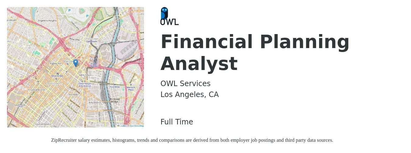 OWL Services job posting for a Financial Planning Analyst in Los Angeles, CA with a salary of $77,000 to $115,800 Yearly with a map of Los Angeles location.