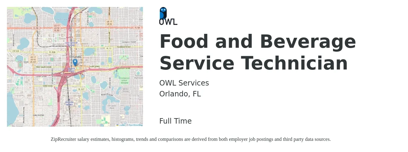 OWL Services job posting for a Food and Beverage Service Technician in Orlando, FL with a salary of $14 to $20 Hourly with a map of Orlando location.