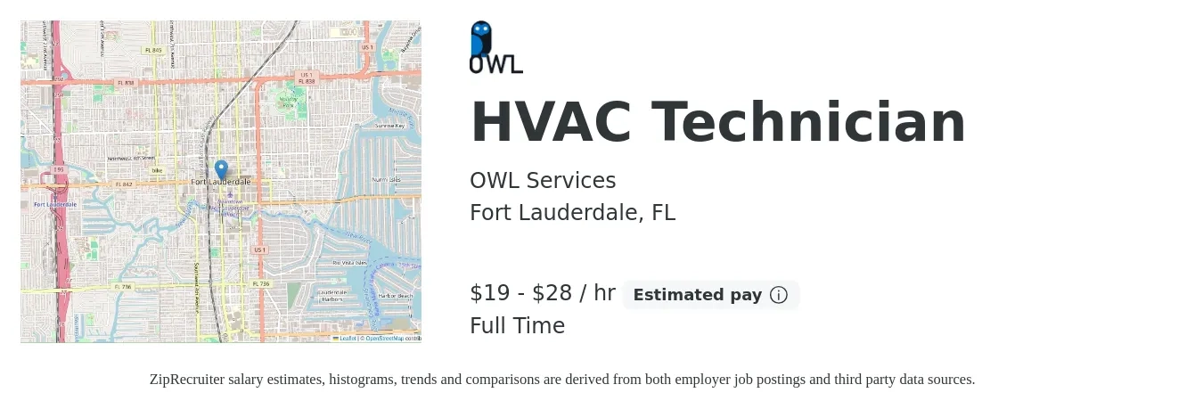 OWL Services job posting for a HVAC Technician in Fort Lauderdale, FL with a salary of $22 to $32 Hourly with a map of Fort Lauderdale location.