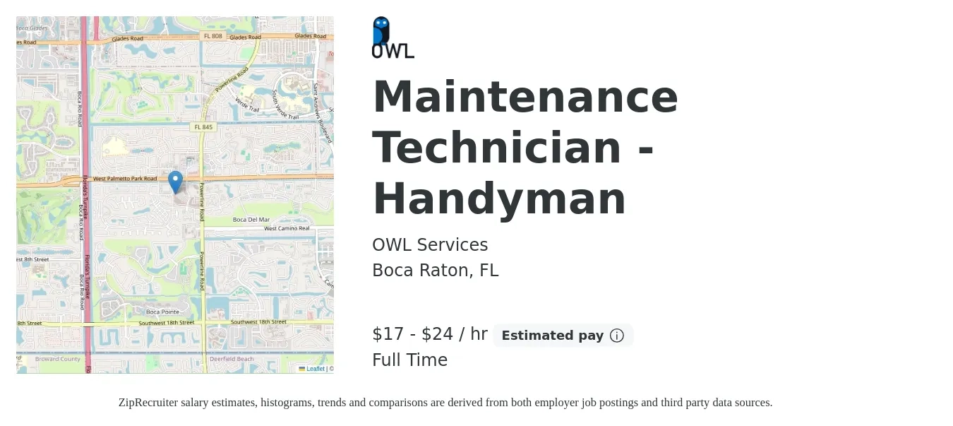 OWL Services job posting for a Maintenance Technician - Handyman in Boca Raton, FL with a salary of $18 to $25 Hourly with a map of Boca Raton location.