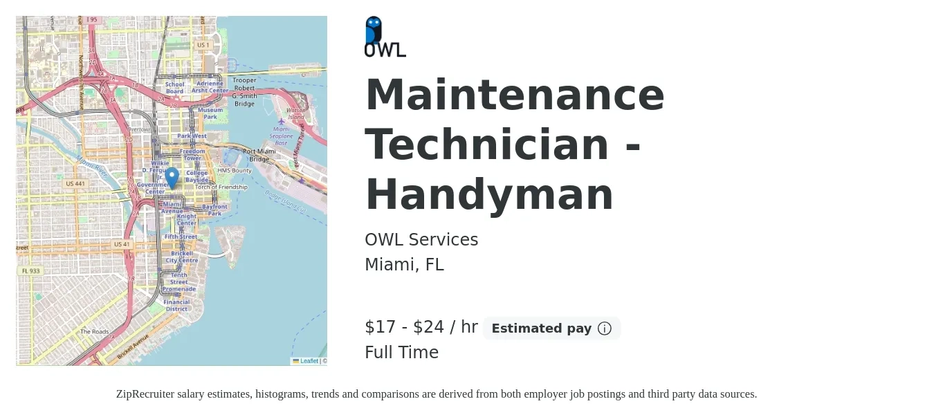 OWL Services job posting for a Maintenance Technician - Handyman in Miami, FL with a salary of $18 to $25 Hourly with a map of Miami location.