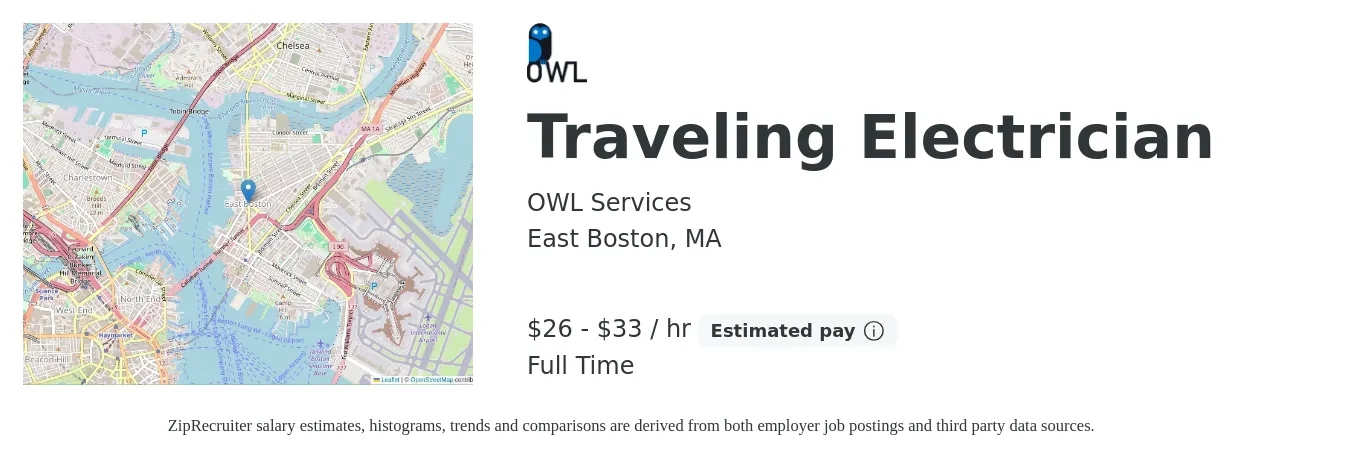 OWL Services job posting for a Traveling Electrician in East Boston, MA with a salary of $28 to $35 Hourly with a map of East Boston location.
