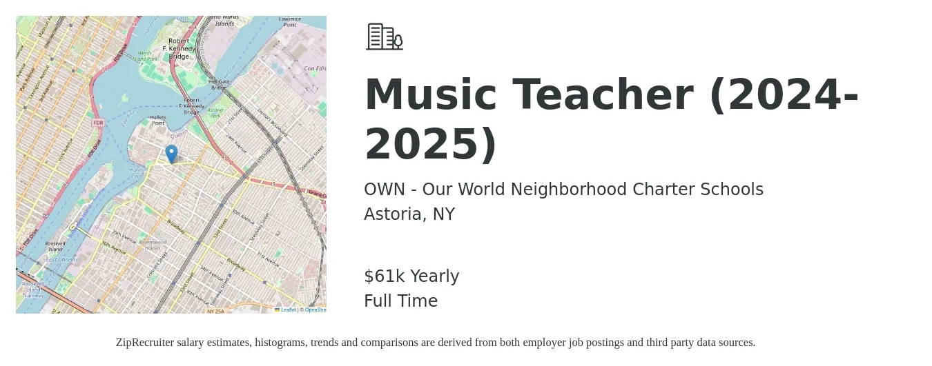 OWN - Our World Neighborhood Charter Schools job posting for a Music Teacher (2024-2025) in Astoria, NY with a salary of $61,070 Yearly with a map of Astoria location.