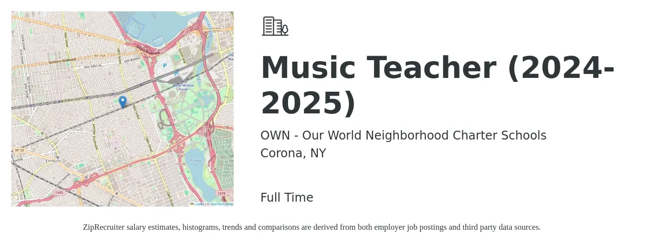OWN - Our World Neighborhood Charter Schools job posting for a Music Teacher (2024-2025) in Corona, NY with a salary of $61,070 Yearly with a map of Corona location.
