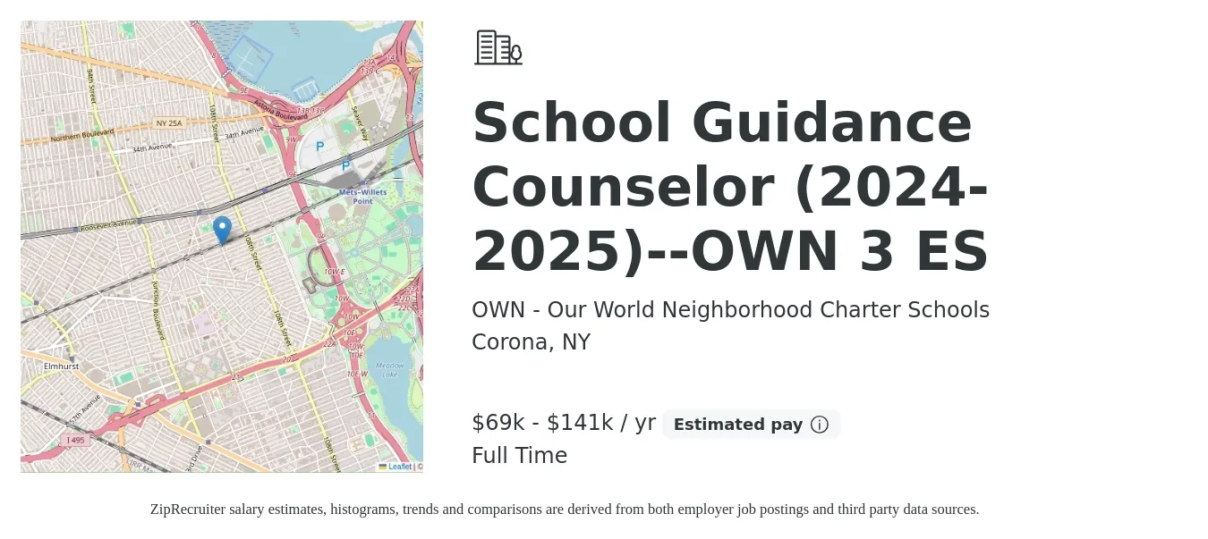 OWN - Our World Neighborhood Charter Schools job posting for a School Guidance Counselor (2024-2025)--OWN 3 ES in Corona, NY with a salary of $69,831 to $141,000 Yearly with a map of Corona location.