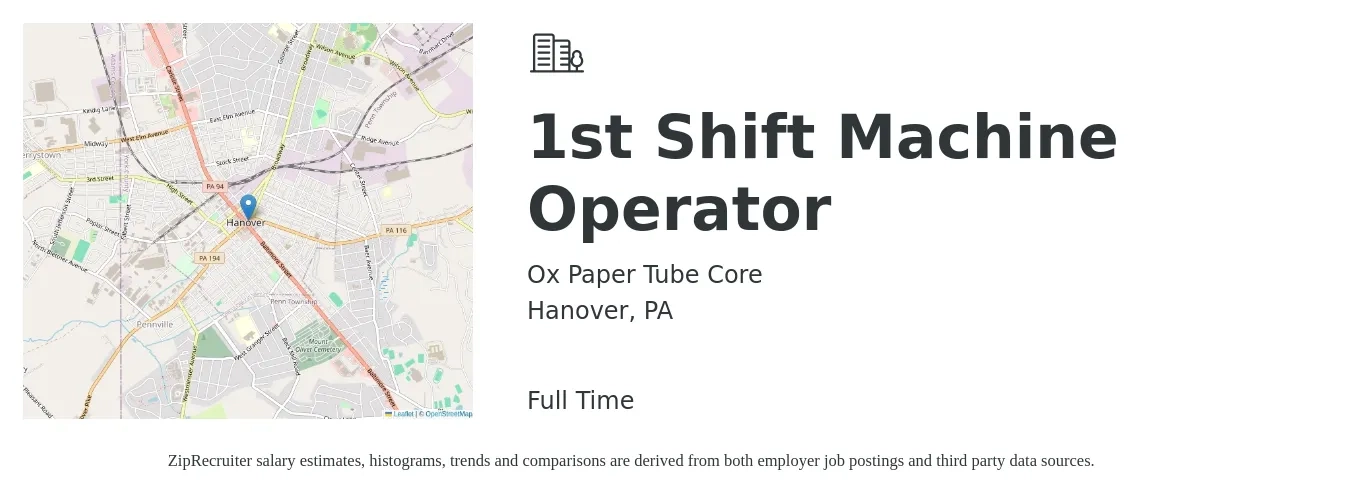 Ox Paper Tube Core job posting for a 1st Shift Machine Operator in Hanover, PA with a salary of $16 to $20 Hourly with a map of Hanover location.