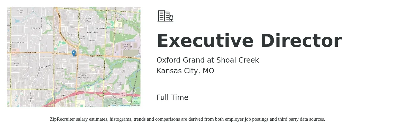 Oxford Grand at Shoal Creek job posting for a Executive Director in Kansas City, MO with a salary of $63,500 to $117,600 Yearly with a map of Kansas City location.