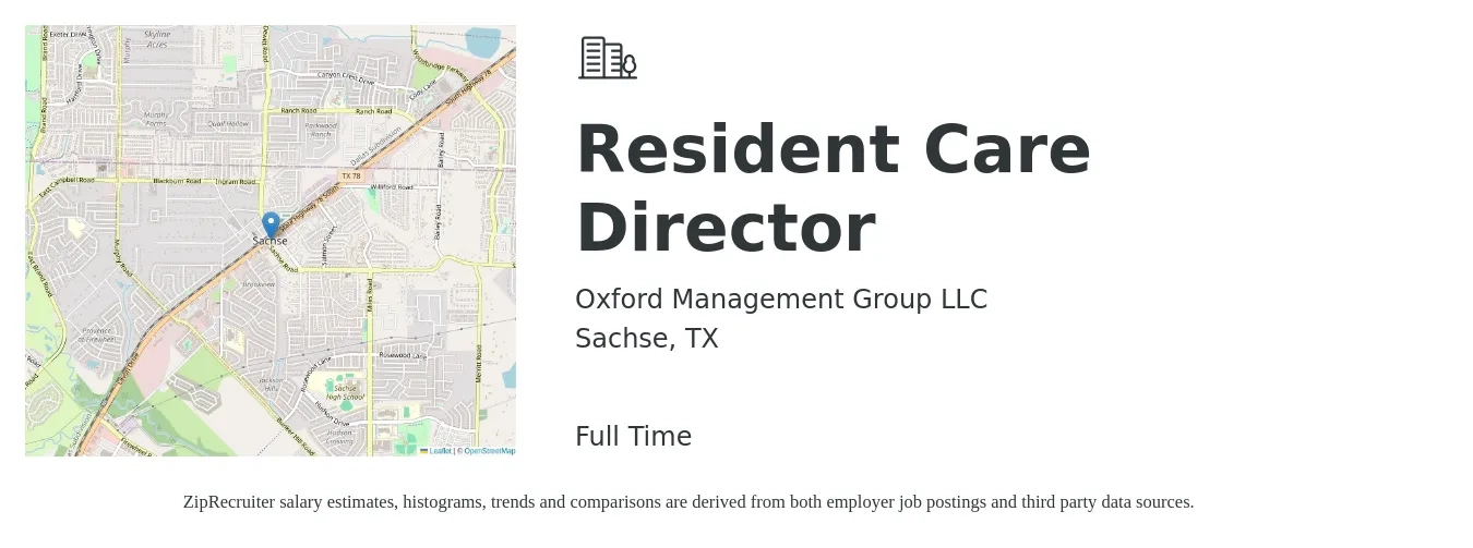 Oxford Management Group LLC job posting for a Resident Care Director in Sachse, TX with a salary of $67,000 to $89,000 Yearly with a map of Sachse location.