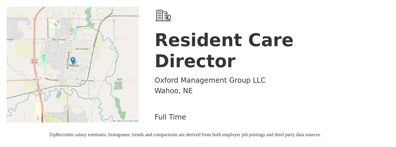 Oxford Management Group LLC job posting for a Resident Care Director in Wahoo, NE with a salary of $65,800 to $87,400 Yearly with a map of Wahoo location.