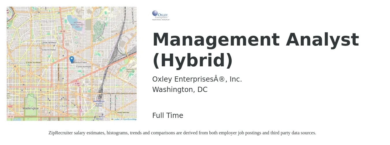 Oxley Enterprises®, Inc. job posting for a Management Analyst (Hybrid) in Washington, DC with a salary of $73,600 to $115,500 Yearly with a map of Washington location.