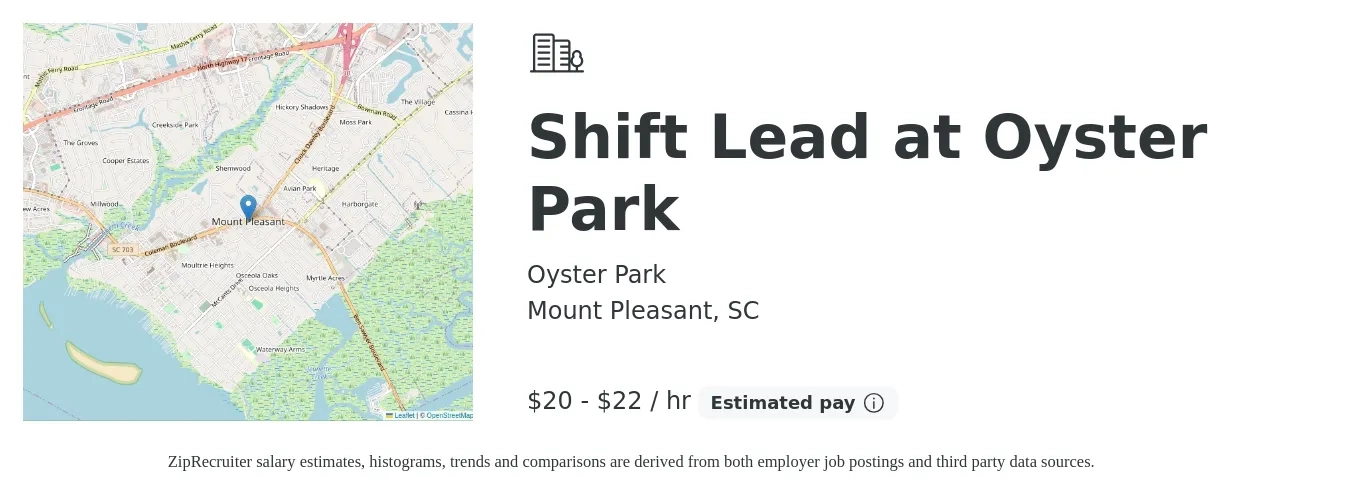 Oyster Park job posting for a Shift Lead at Oyster Park in Mount Pleasant, SC with a salary of $21 to $23 Hourly with a map of Mount Pleasant location.