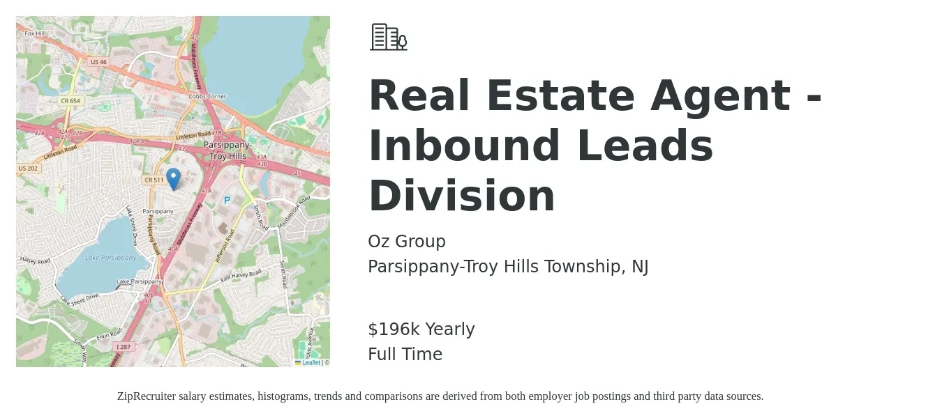 Oz Group job posting for a Real Estate Agent - Inbound Leads Division in Parsippany-Troy Hills Township, NJ with a salary of $196,492 Yearly with a map of Parsippany-Troy Hills Township location.