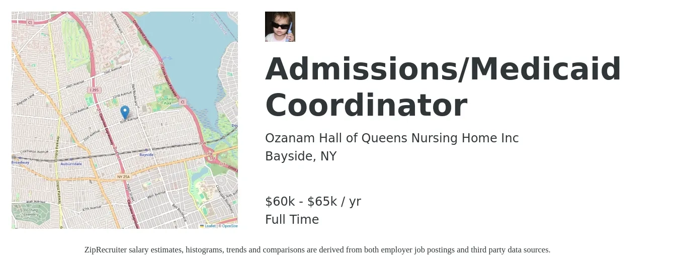 Ozanam Hall of Queens Nursing Home Inc job posting for a Admissions/Medicaid Coordinator in Bayside, NY with a salary of $60,000 to $65,000 Yearly with a map of Bayside location.