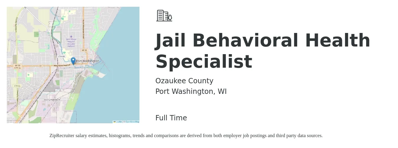 Ozaukee County job posting for a Jail Behavioral Health Specialist in Port Washington, WI with a salary of $32 to $41 Hourly with a map of Port Washington location.