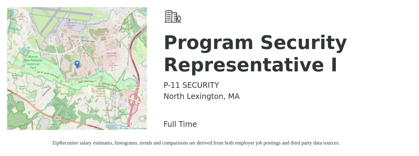 P-11 Security Inc job posting for a Program Security Representative I in North Lexington, MA with a salary of $19 to $22 Hourly with a map of North Lexington location.