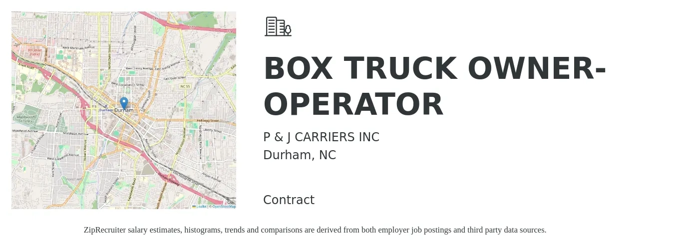 P & J CARRIERS INC job posting for a BOX TRUCK OWNER-OPERATOR in Durham, NC with a salary of $6,000 to $7,500 Weekly with a map of Durham location.