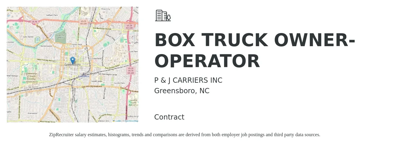 P & J CARRIERS INC job posting for a BOX TRUCK OWNER-OPERATOR in Greensboro, NC with a salary of $6,000 to $7,500 Weekly with a map of Greensboro location.