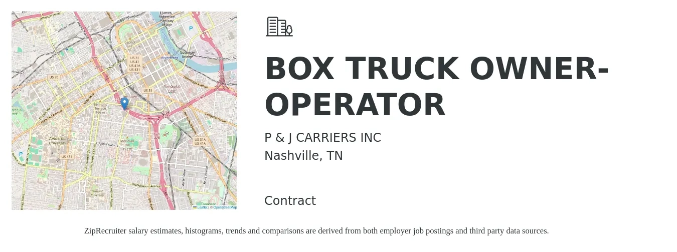 P & J CARRIERS INC job posting for a BOX TRUCK OWNER-OPERATOR in Nashville, TN with a salary of $6,000 to $7,500 Weekly with a map of Nashville location.