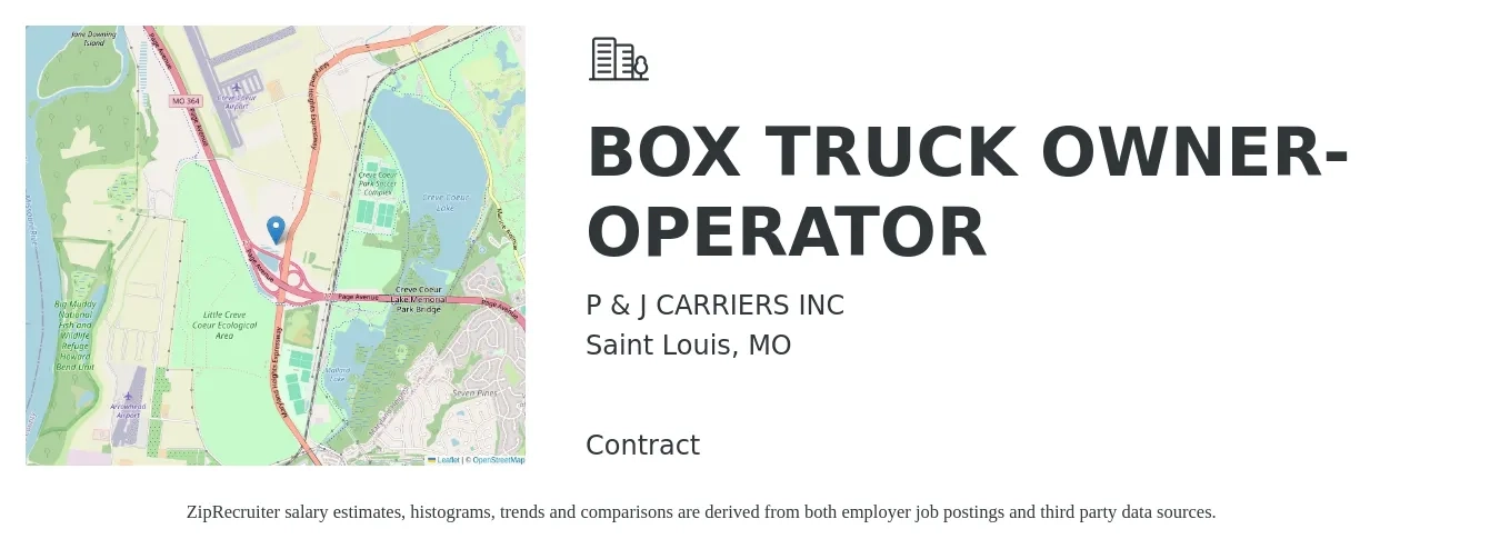 P & J CARRIERS INC job posting for a BOX TRUCK OWNER-OPERATOR in Saint Louis, MO with a salary of $6,000 to $7,500 Weekly with a map of Saint Louis location.