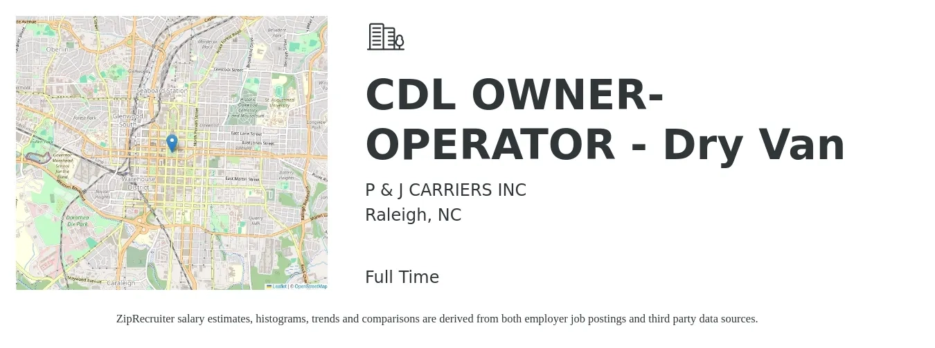 P & J CARRIERS INC job posting for a CDL OWNER-OPERATOR - Dry Van in Raleigh, NC with a salary of $9,000 to $14,000 Weekly with a map of Raleigh location.