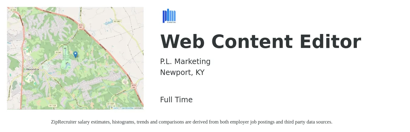 P.L. Marketing job posting for a Web Content Editor in Newport, KY with a salary of $21 to $33 Hourly with a map of Newport location.