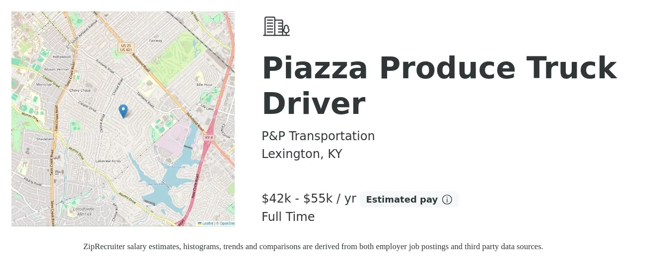 P&P Transportation job posting for a Piazza Produce Truck Driver in Lexington, KY with a salary of $42,000 to $55,000 Yearly with a map of Lexington location.