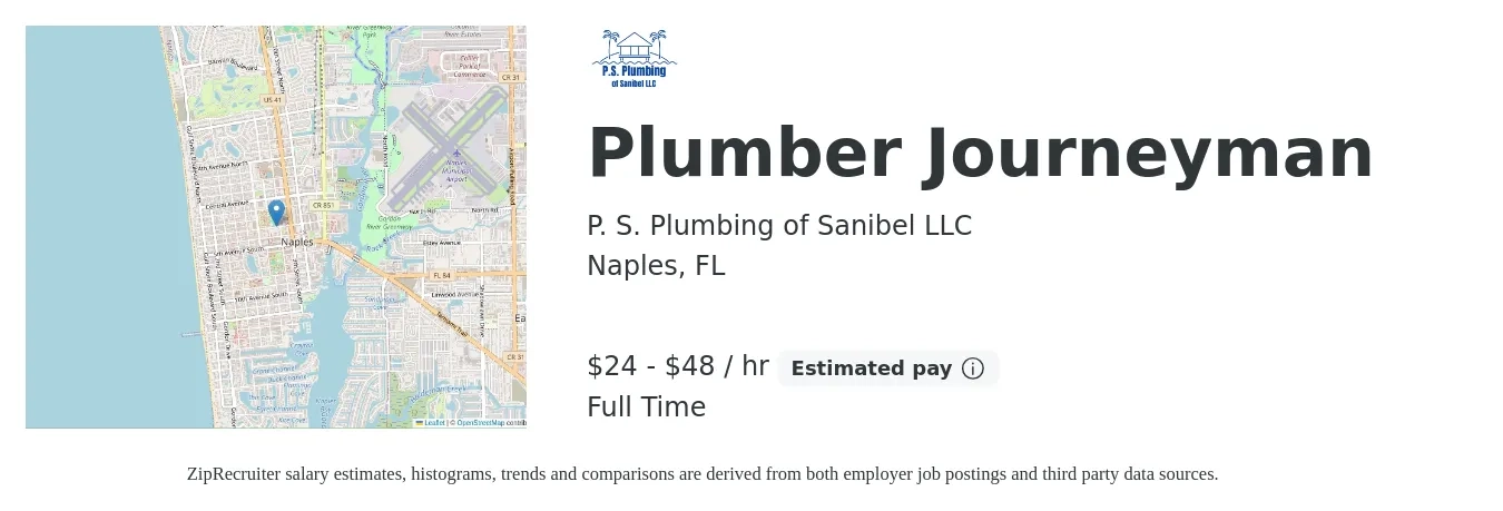 P. S. Plumbing of Sanibel LLC job posting for a Plumber Journeyman in Naples, FL with a salary of $25 to $50 Hourly with a map of Naples location.