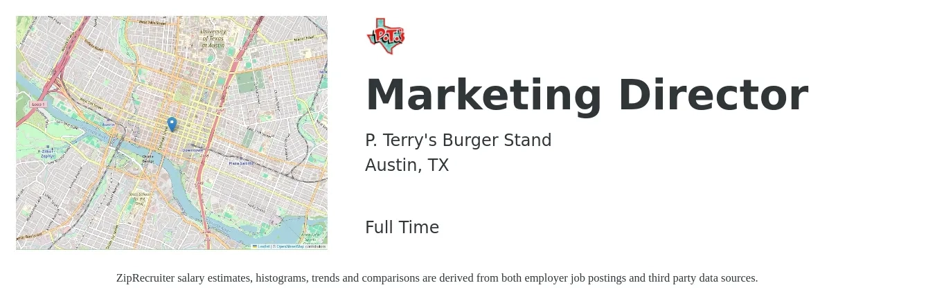 P. Terry's Burger Stand job posting for a Marketing Director in Austin, TX with a salary of $69,600 to $128,100 Yearly with a map of Austin location.