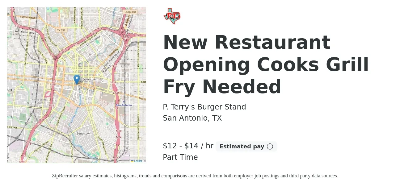 P. Terry's Burger Stand job posting for a New Restaurant Opening Cooks Grill Fry Needed in San Antonio, TX with a salary of $13 to $15 Hourly with a map of San Antonio location.