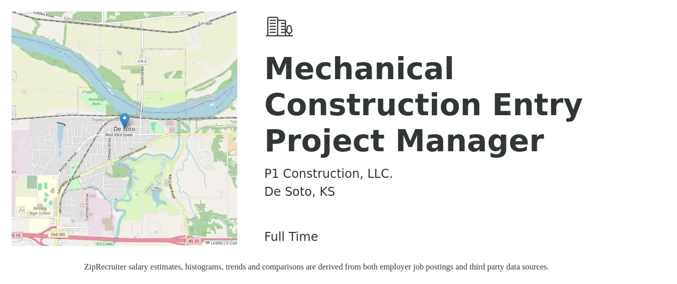 P1 Construction, LLC. job posting for a Mechanical Construction Entry Project Manager in De Soto, KS with a salary of $87,200 to $118,000 Yearly with a map of De Soto location.