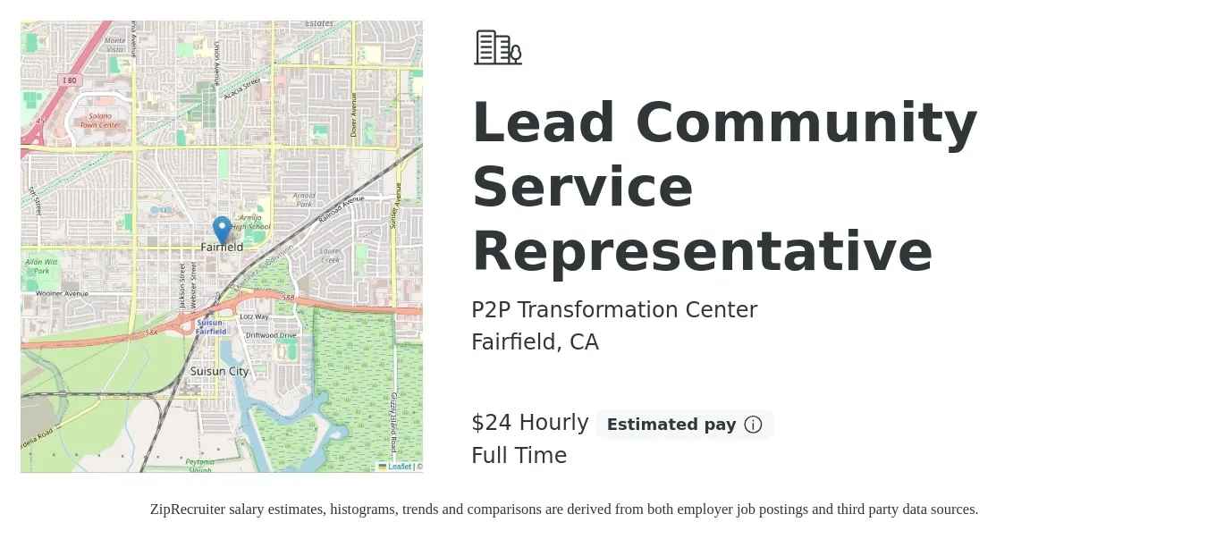 P2P Transformation Center job posting for a Lead Community Service Representative in Fairfield, CA with a salary of $25 Hourly with a map of Fairfield location.