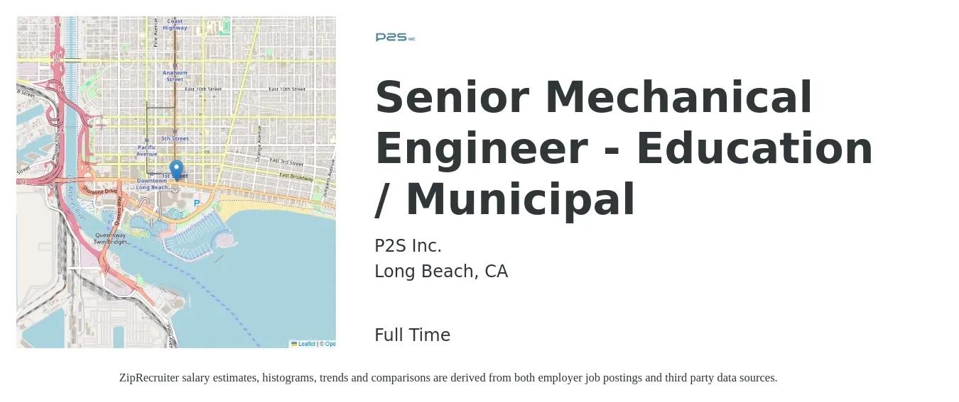 P2S Inc. job posting for a Senior Mechanical Engineer - Education / Municipal in Long Beach, CA with a salary of $131,040 to $150,000 Yearly with a map of Long Beach location.