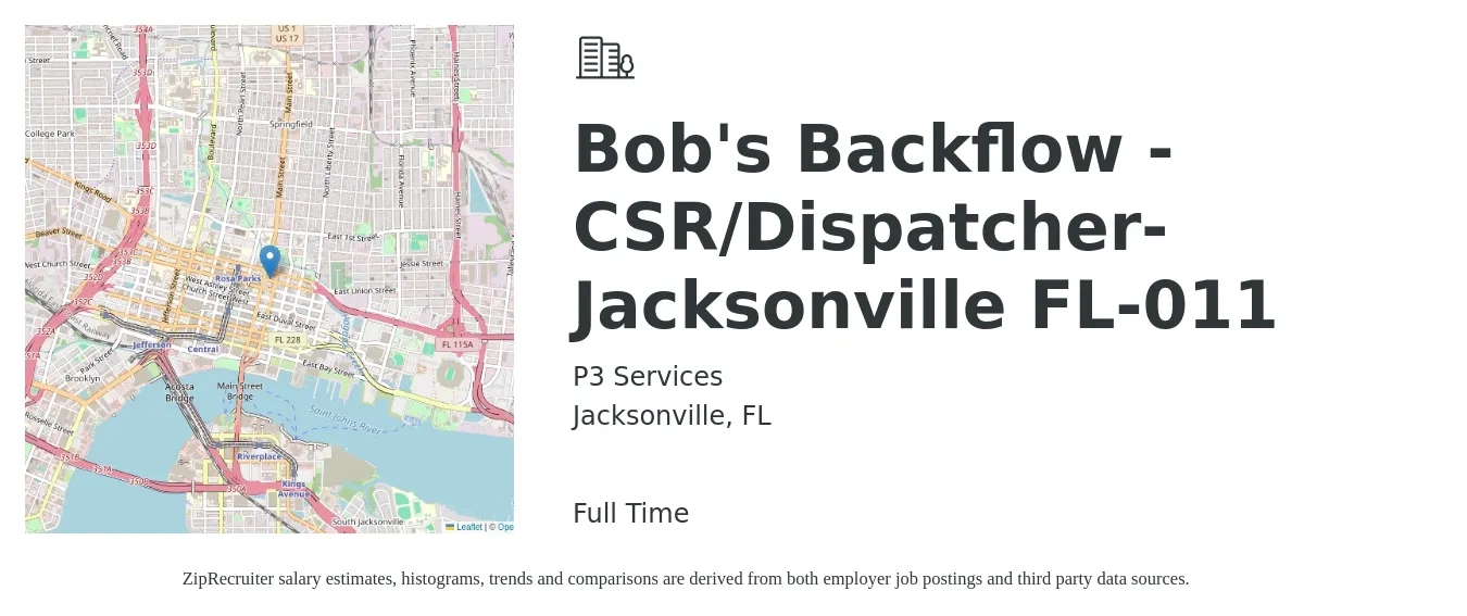 P3 Services job posting for a Bob's Backflow - CSR/Dispatcher-Jacksonville FL-011 in Jacksonville, FL with a salary of $18 to $21 Hourly with a map of Jacksonville location.