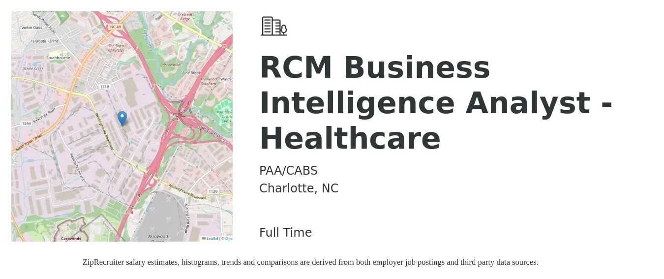 PAA/CABS job posting for a RCM Business Intelligence Analyst - Healthcare in Charlotte, NC with a salary of $75,000 to $114,400 Yearly with a map of Charlotte location.
