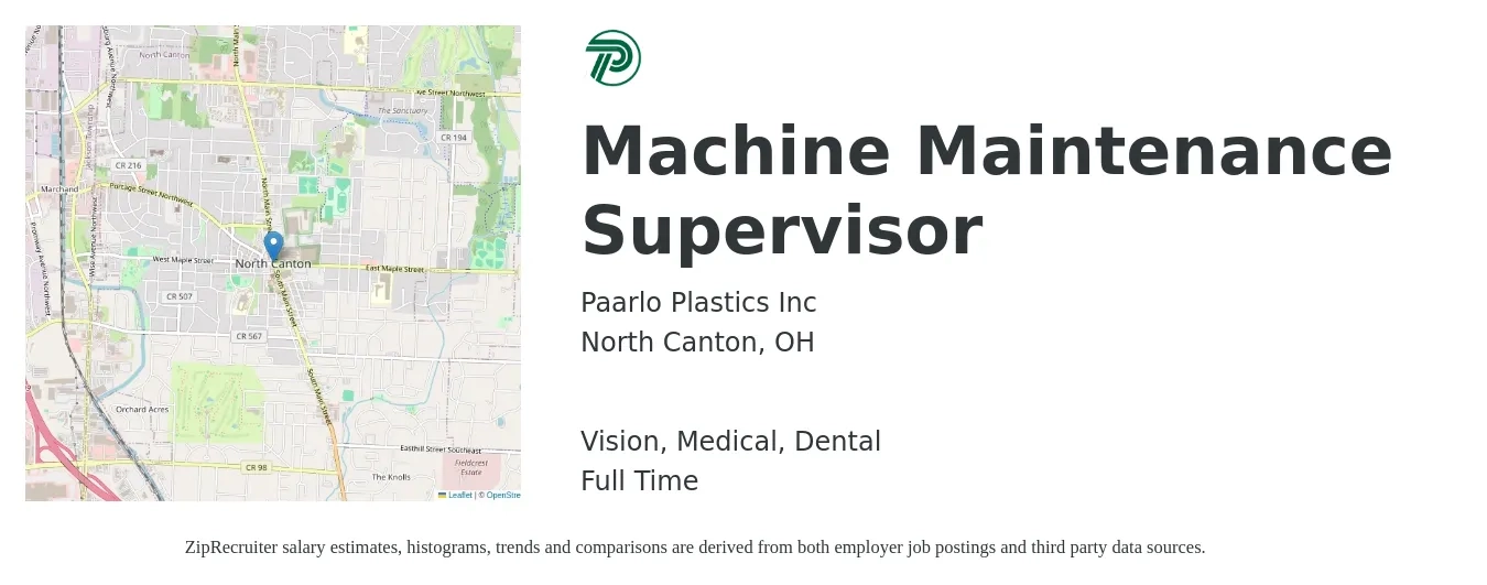 Paarlo Plastics Inc job posting for a Machine Maintenance Supervisor in North Canton, OH with a salary of $19 to $27 Hourly and benefits including vision, dental, life_insurance, medical, and pto with a map of North Canton location.