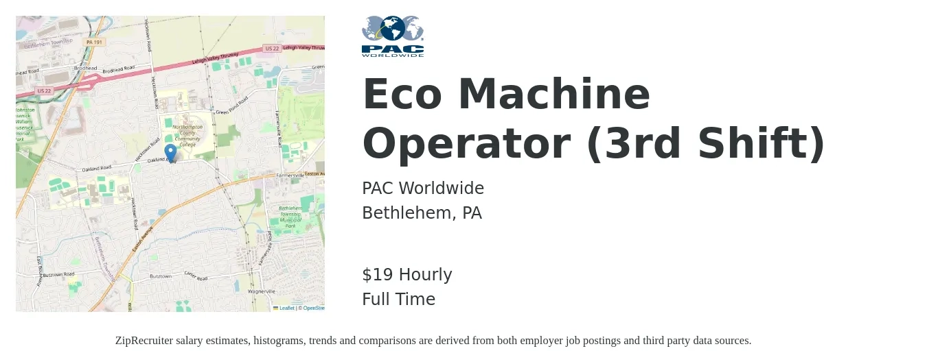 PAC Worldwide job posting for a Eco Machine Operator (3rd Shift) in Bethlehem, PA with a salary of $21 Hourly with a map of Bethlehem location.