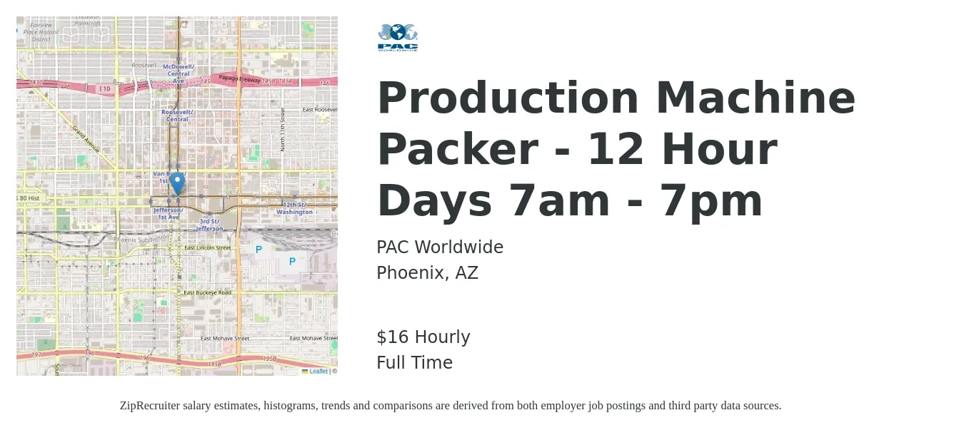 PAC Worldwide job posting for a Production Machine Packer - 12 Hour Days 7am - 7pm in Phoenix, AZ with a salary of $17 Hourly with a map of Phoenix location.