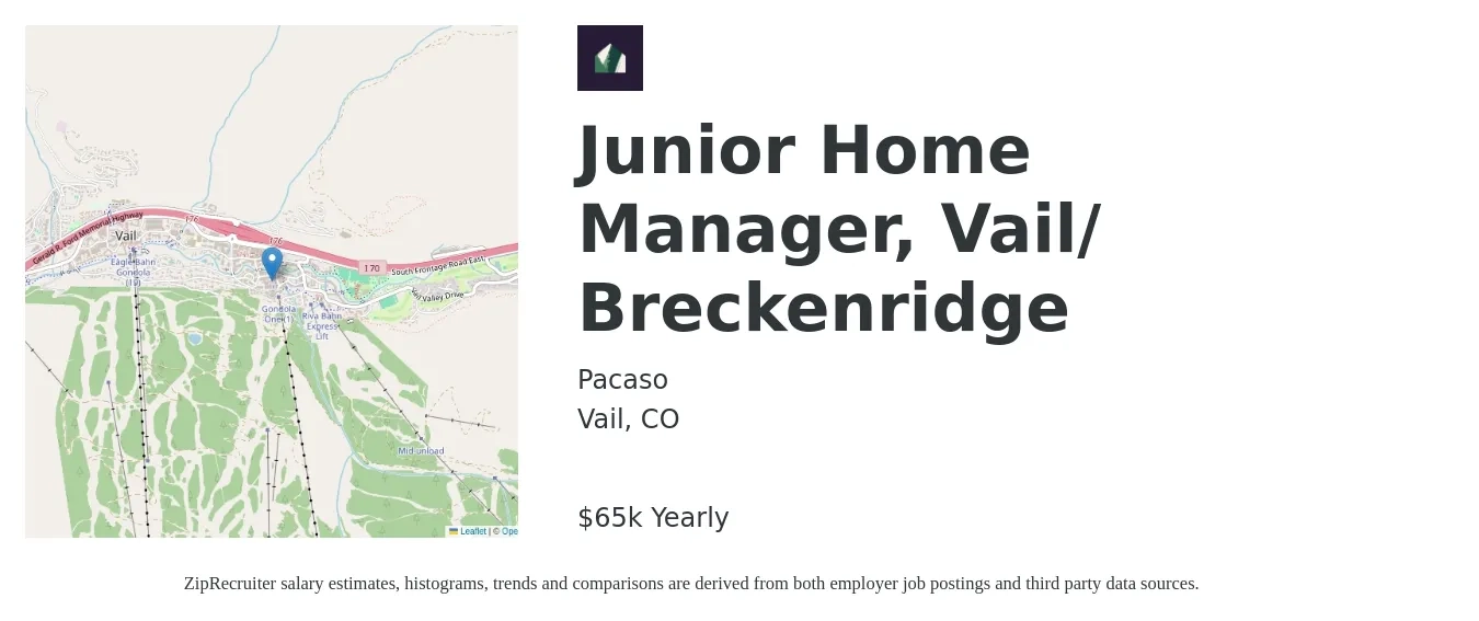 Pacaso job posting for a Junior Home Manager, Vail/ Breckenridge in Vail, CO with a salary of $65,000 Yearly with a map of Vail location.
