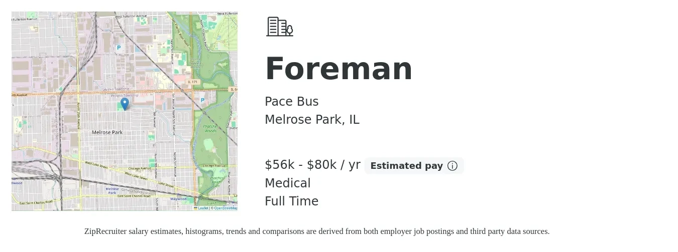 Pace Bus job posting for a Foreman in Melrose Park, IL with a salary of $56,000 to $80,000 Yearly and benefits including medical, and retirement with a map of Melrose Park location.