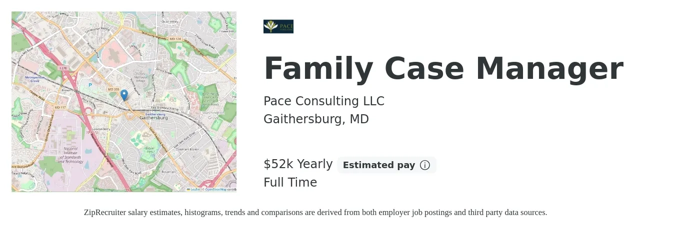 Pace Consulting LLC job posting for a Family Case Manager in Gaithersburg, MD with a salary of $52,000 Yearly with a map of Gaithersburg location.