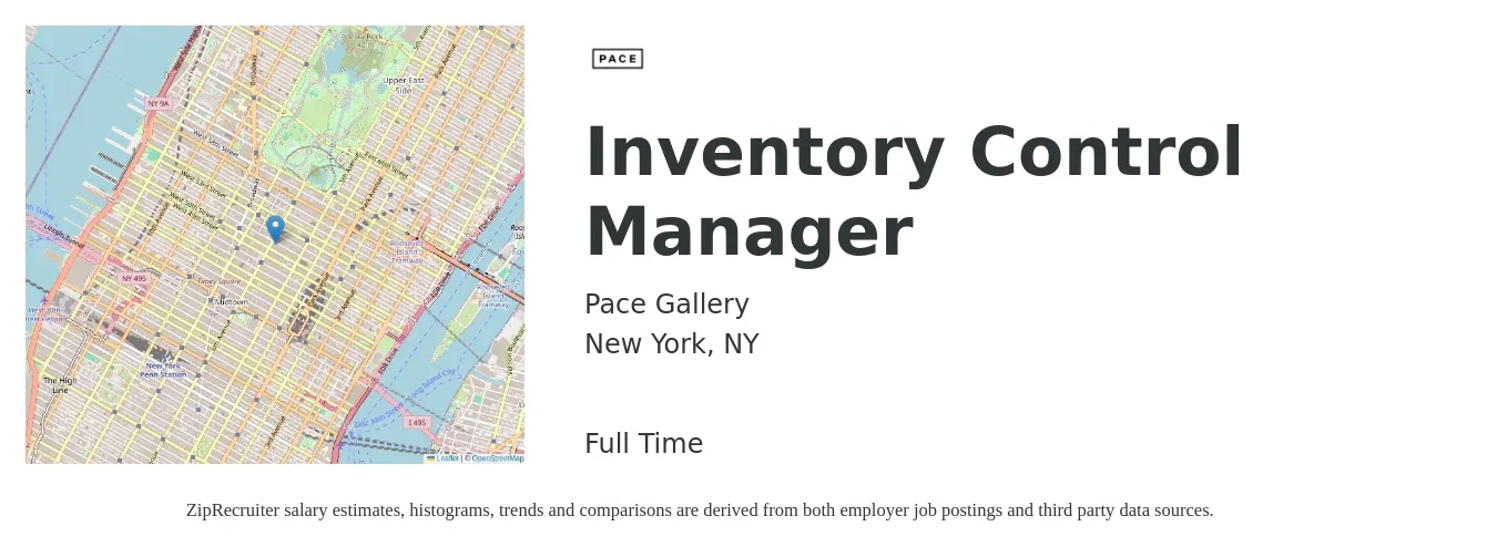 Pace Gallery job posting for a Inventory Control Manager in New York, NY with a salary of $46,500 to $72,800 Yearly with a map of New York location.